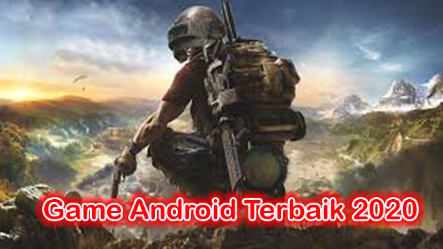 Game Android Terbaik 2020